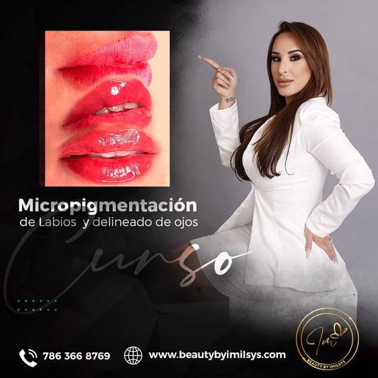 Curso Micropigmentación de Labios y Delineado de Ojos